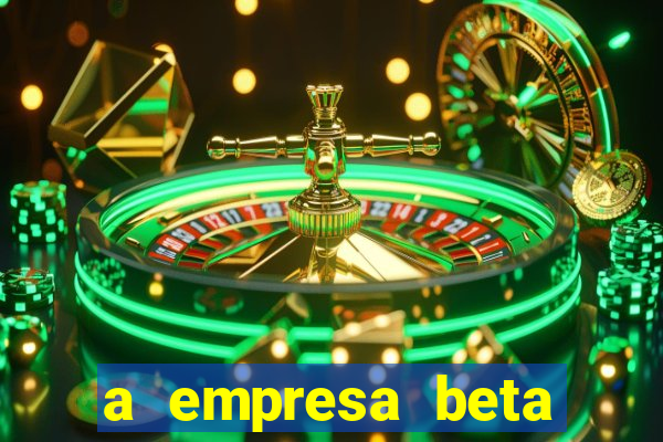 a empresa beta finalizou dezembro com 20 unidades